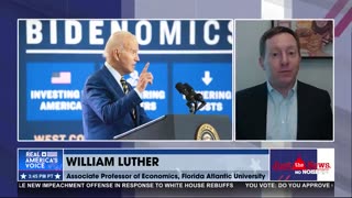 William Luther: Biden’s economic policies are taking us in the wrong direction