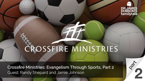 Evangelism Through Sports - Part 2 with Guests Randy Shepherd and Jamie Johnson