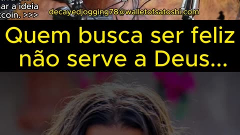 Quem busca ser feliz não serve a Deus! #redpill #btc #bitcoinredpill #aderivapodcast