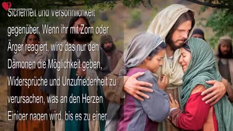 Meine Instruktionen an Jene, die die Grosse Trübsal durchleben müssen ❤️ Liebesbrief von Jesus