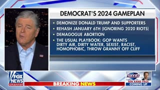 Here's the Democrats 2024 Gameplan: Hannity!!