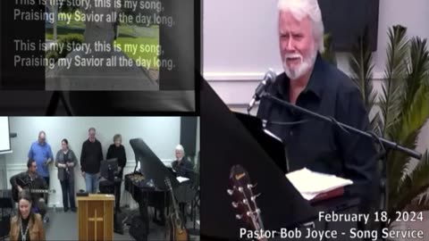 Music Service - February 18, 2024 - Pastor Bob Joyce - Household of Faith Church -