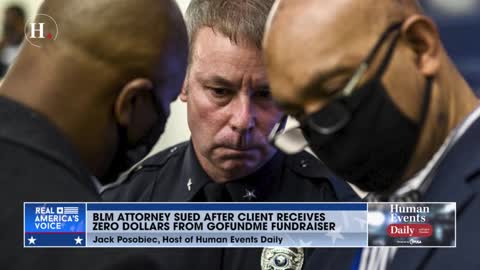 POSOBIEC: BLM attorney sued after client receives ZERO dollars from GoFundMe fundraiser