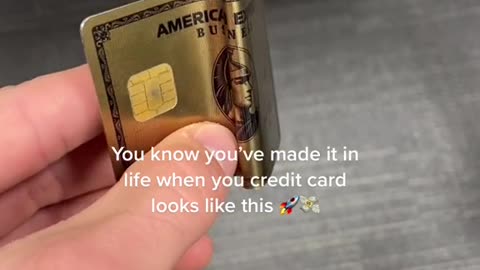 You know you've made it in life when you credit card looks like this