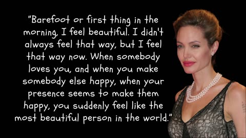 Powerful Angelina Jolie Quotes you might want to listen