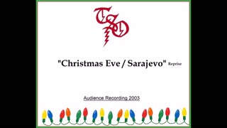 Trans-Siberian Orchestra - Christmas Eve Sarajevo. Reprise (Live in Green Bay, Wisconsin 2003)