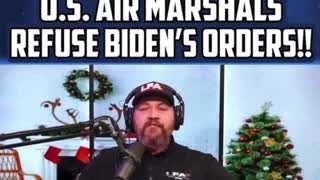 U.S. Air Marshalls Refuse Biden's Orders