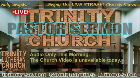 2024 02 25 Feb 25th Pastor Sermon Trinity Lutheran Sauk Rapids MN