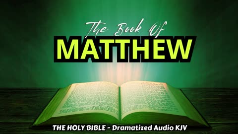 ✝✨The Book Of MATTHEW | The HOLY BIBLE - Dramatized Audio KJV📘The Holy Scriptures_#TheAudioBible💖