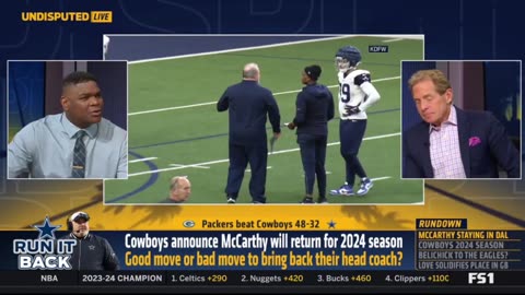 UNDISPUTED | Skip Bayless reacts Cowboys announce McCarthy will return for 2024 season