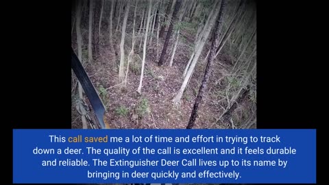 Customer Feedback: Illusion Systems Extinguisher Deer Call