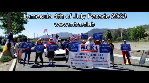 Murrieta - Temecula Republican Assembly @ the 4th of July Parade!