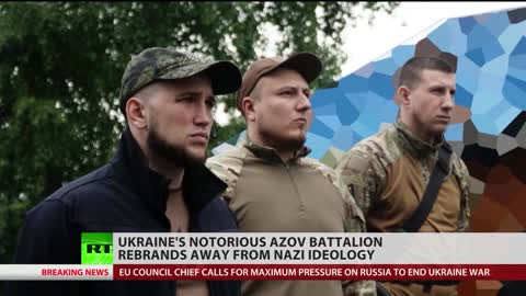 Ukraine's infamous Azov battalion rebrands from Nazi ideology RT