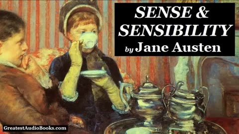 Sense & Sensibility by Jane Austen - Full Audiobook