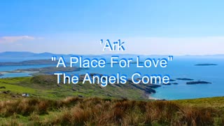 'Ark - A Place For Love #079