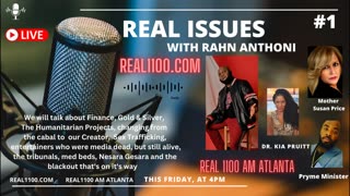 Real Issues with Rahn Anthoni (Dr Kia Pruitt, Mother Susan Price and Pryme Minister)