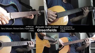 Guitar Learning Journey: The Brothers Four's "Greenfields" acoustic guitar cover with vocals