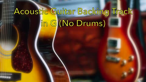 Laid Back Acoustic Guitar Backing Track in G, Finger Picking (No Drums)