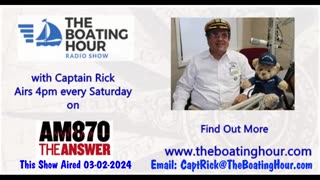 The Boating Hour with Captain Rick 03-02-2024