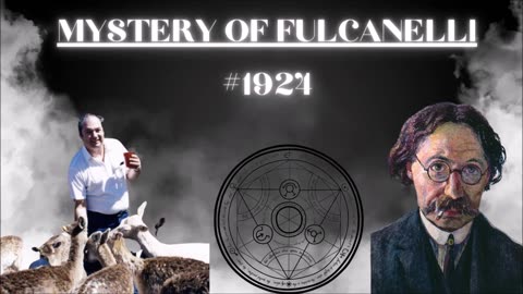 Mystery of Fulcanelli #1924 - Bill Cooper