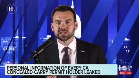 Jack Posobiec on personal information of every California CCW permit holder getting LEAKED