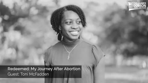 Redeemed: My Journey After Abortion with Guest Toni McFadden