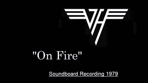 Van Halen - On Fire (Live in Tucson, Arizona 1979) Soundboard