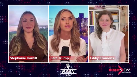 QTeam_The Right View with Lara Trump, Libby Emmons, Stephanie Hamill - 4-16-2024
