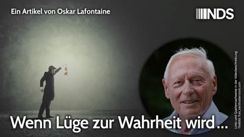 Wenn Lüge zur Wahrheit wird … Oskar Lafontaine NachDenkSeiten-Podcast o1.o4.2024