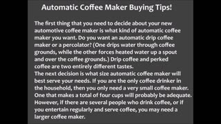 Automatic Coffee Maker Buying Tips!