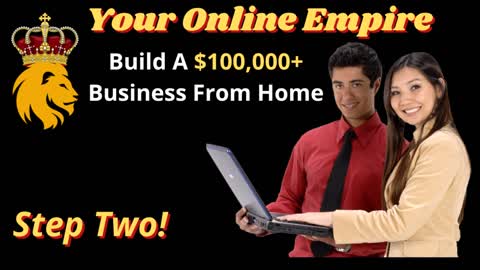 Your Online Empire - Step 2
