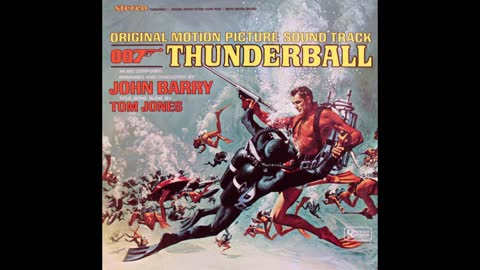 John Barry – Thunderball Original Motion Picture Soundtrack