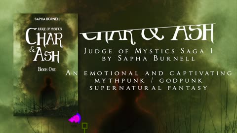 Mythpunk Book Trailer: Char and Ash (Judge of Mystics Saga 1)