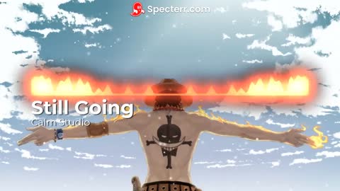 One Piece Puma D. Ace - Still Going - Epic Music for Training, Relaxing Music, Concentration Focus