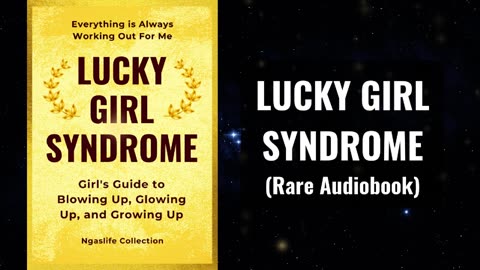 Lucky Girl Syndrome - Listen Everyday and Watch Your Life Change Audiobook