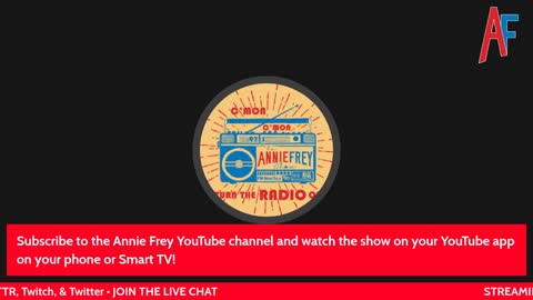 Annie Frey Show: Thursday, March 3, 2022