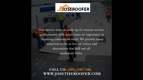 Jose The Roofer | Roof Repair North Miami Beach