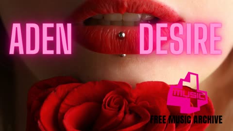 Aden - Desire - Electro House Song - Free No Copyright Music