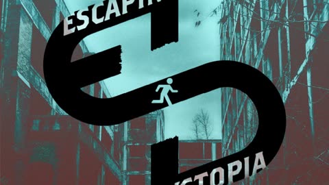 Escaping Dystopia - You Left Me Screaming