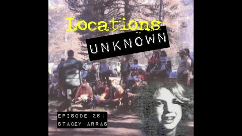 LU Clips - Stacy Arras disappearance theories