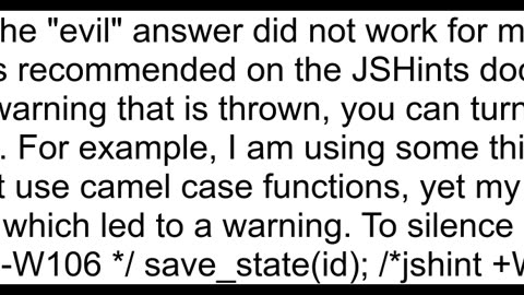 Is there a way to suppress JSHint warning for one given line