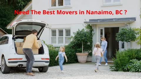Nanaimo Trained & Professional Movers