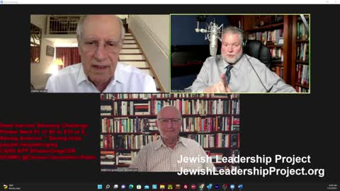 Charles Jacobs and Avi Goldwasser Jewish Leadership Project join Pastor Greg CGR 072222