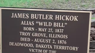 Civil War hero and Civil Rights champion "Wild Bill" Hickok, Deadwood, SD