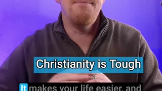Christianity is Tough