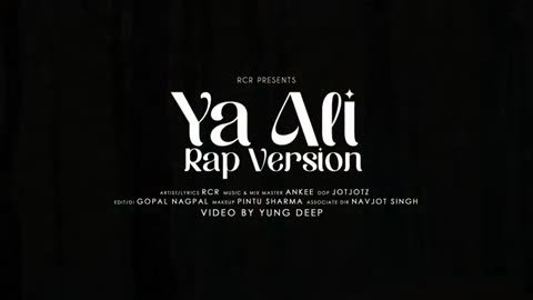 Ya Ali Rap Song RCR Rap song.