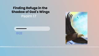 Finding Refuge in the Shadow of God's Wings