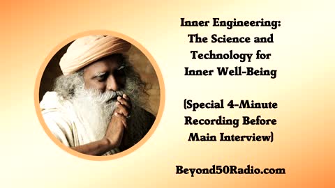 Inner Engineering: The Science and Technology for Inner Well-Being