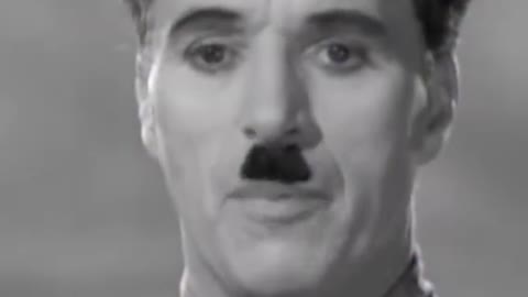 Charlie Chaplin's speech from "The Great Dictator"