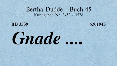 BD 3539 - GNADE ....